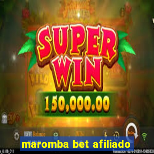 maromba bet afiliado